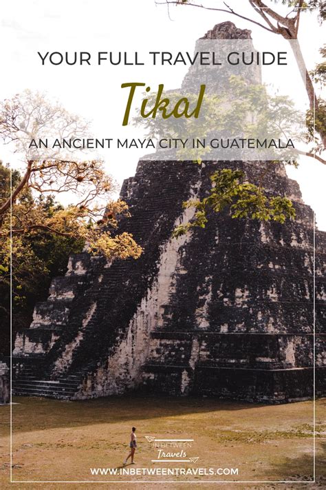 Tikal Local Guide