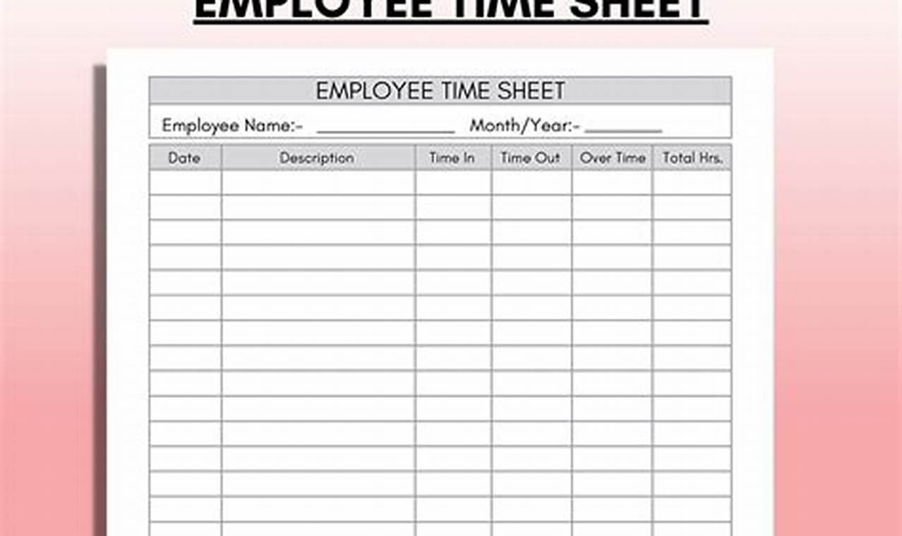 Time Clock Sheet Template: Your Guide to Accurate Timekeeping and Efficient Payroll