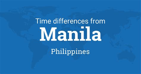 Time Difference Between Manila and Other Cities