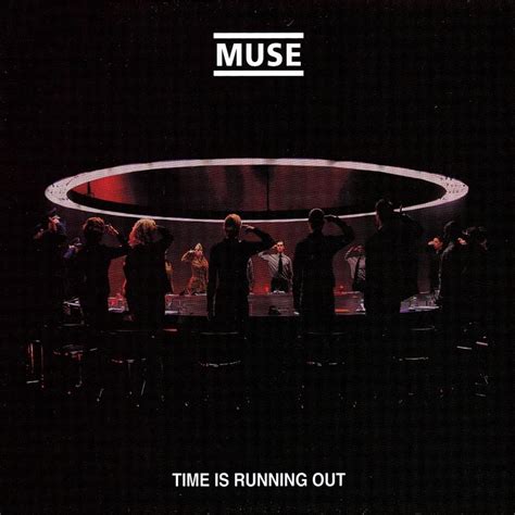 Time Is Running Out Muse Lyric