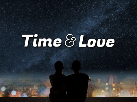 Time N Love Quotes