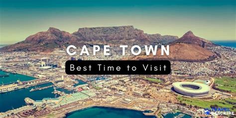 Time to visit Cape Town