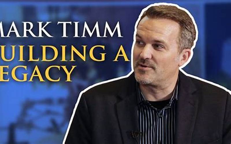 Timm'S Legacy