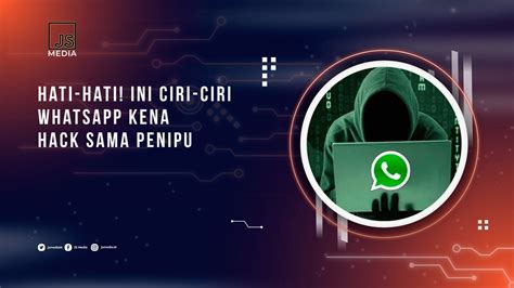 Tindakan Hukum yang Dapat Dilakukan Terhadap Pengguna Aplikasi WhatsApp Hack