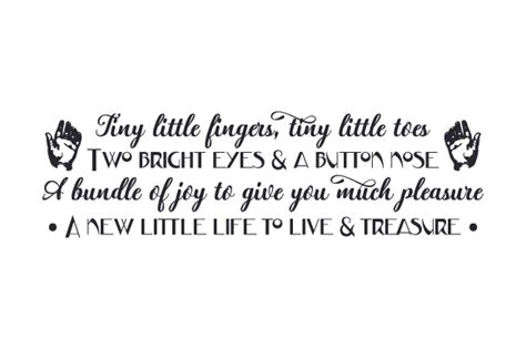 Download Tiny Little Fingers, Tiny Little Toes, Two... SVG File - SVG Design Files