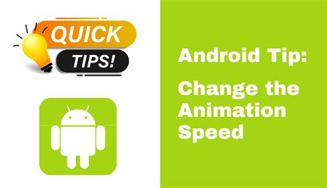 Tip #2: Reduce &lsquo;animation&rsquo; speeds
