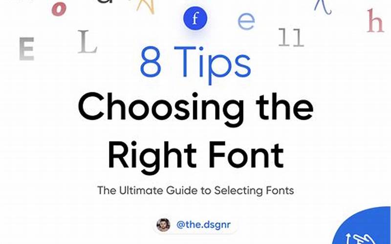 Tips For Choosing The Perfect Typeface