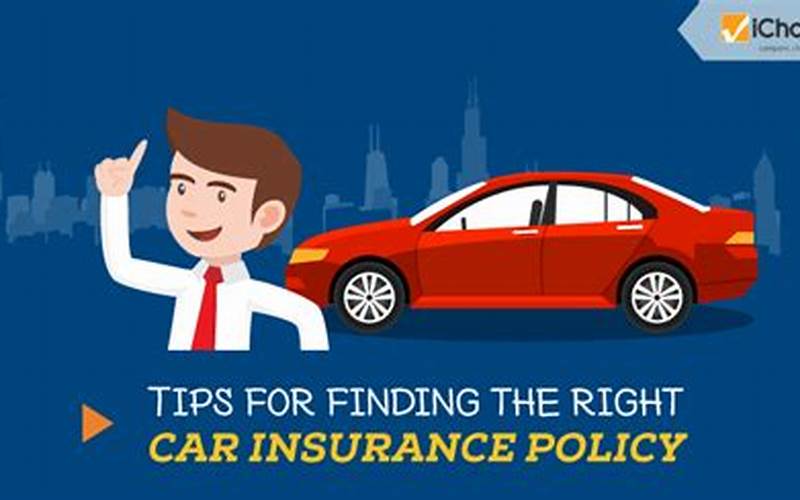 Tips For Finding The Right Car Insurance Policy