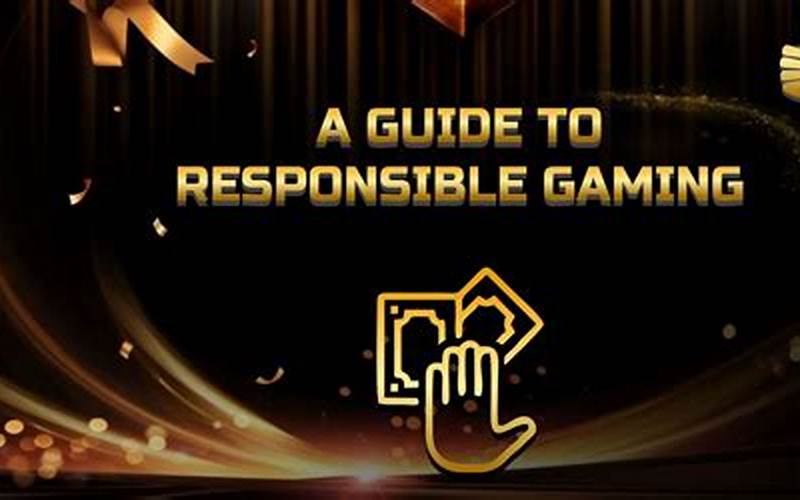 Tips For Responsible Gaming