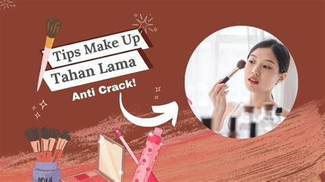 Tips Make Up Tahan Lama