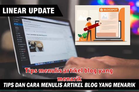 Tips Menulis Artikel Blog