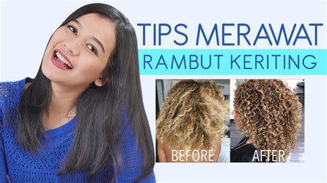 Tips Merawat Rambut Keriting
