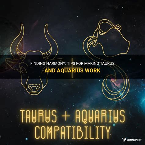 Tips To Make Aquarius And Taurus Relationship Last