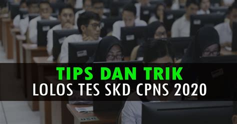 Ilustrasi tips dan trik tes SKD