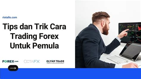Tips dan Trik dalam Trading Forex
