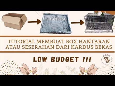 Tips dan Trik Membuat Box Hantaran