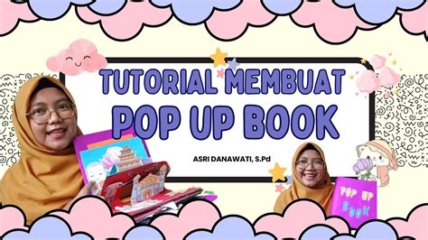 Tips dan Trik Membuat Pop Up Book