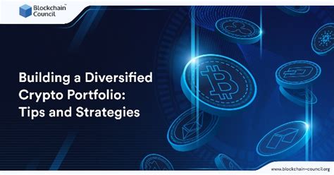 Tips for Building a Diversified Crypto Portfolio