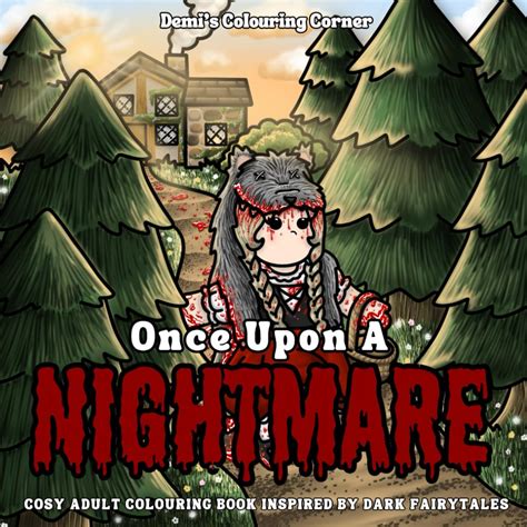 Tips for Colouring Your Nightmare