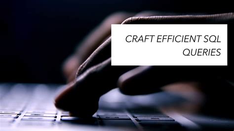 Tips for Crafting Clearer Queries