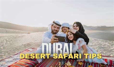 Tips for Desert Safari