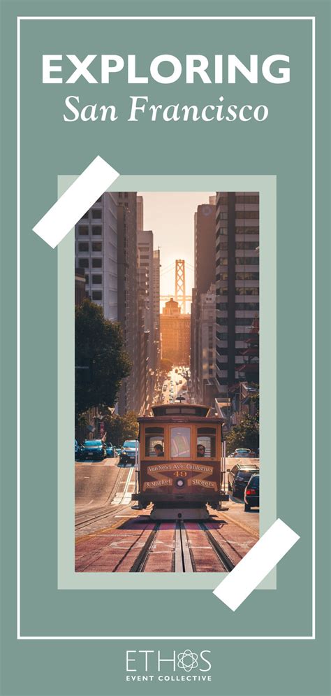 Tips for Exploring San Francisco