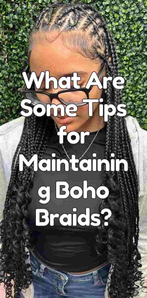 Tips for Maintaining Your Long Braids