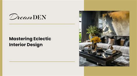 Tips for Mastering Eclectic Design