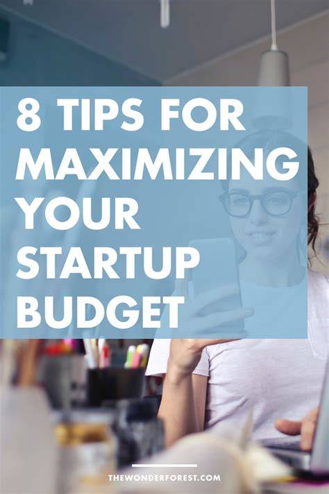 Tips for Maximizing Your Budget