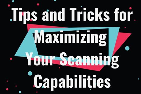 Tips for Maximizing Your Scan And Solve Experience