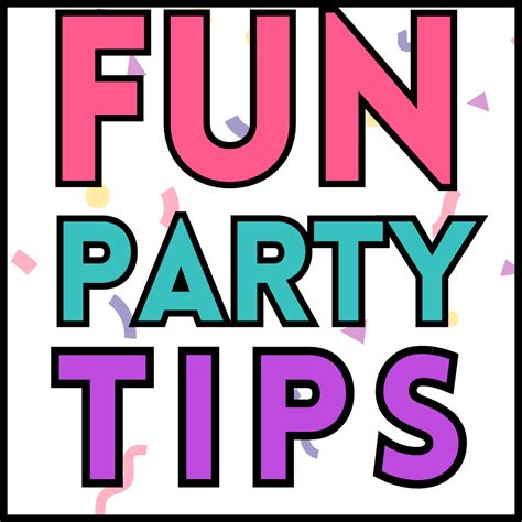Tips for Maximum Fun
