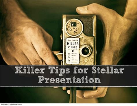 Tips for Stellar Presentation