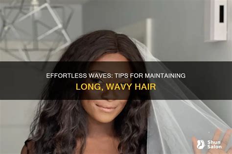 Tips for Styling and Maintaining Wavy Hair