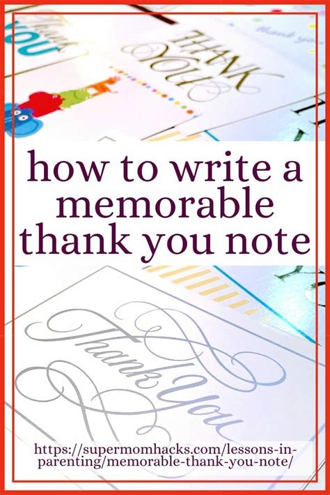 Tips for Writing Truly Memorable Thank You Notes