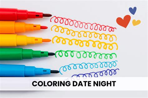 Tips for a Great Coloring Date