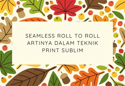 Tips for a Seamless Roll