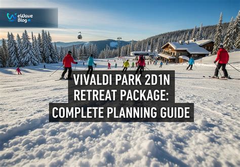 Tips for planning Near Vivaldi