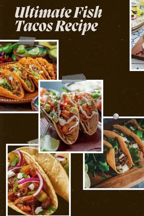 Tips for the Ultimate Fish Tacos Experience