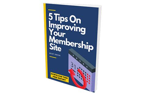 Tips on Improving Your Membership Site