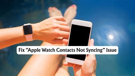 Tips to Fix iPhone contacts Not Syncing with Apple Watch Issue