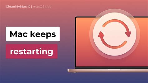 Tips to Prevent Mac from Restarting Unexpectedly
