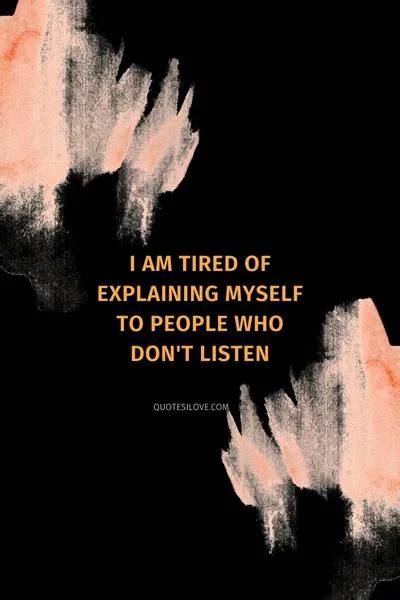 Life Quote I stopped explaining myself when I realized people only