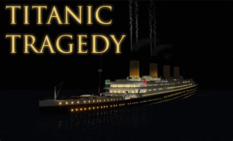 Titanic Tragedy - Roblox