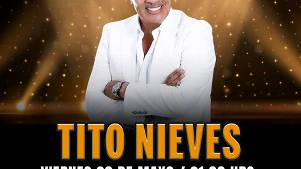 Tito Nieves Concert 2024