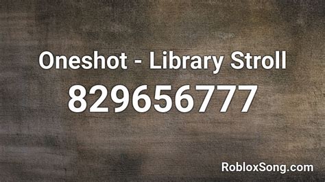 To Dream - OneShot Roblox ID