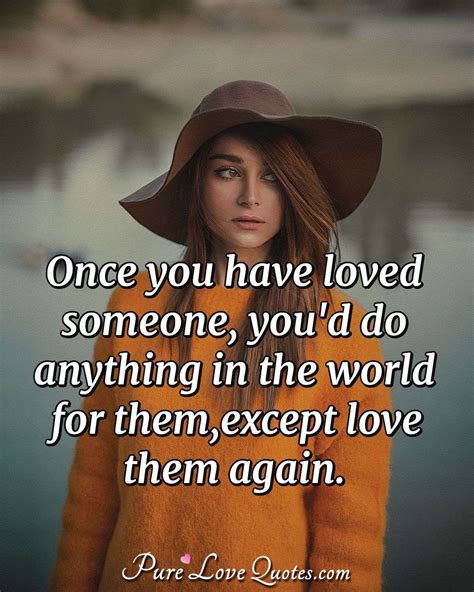 To Love Somebody Quotes