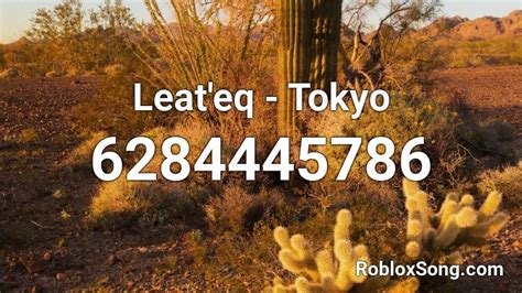 Tokyo leat\'eq Roblox ID - Roblox music codes