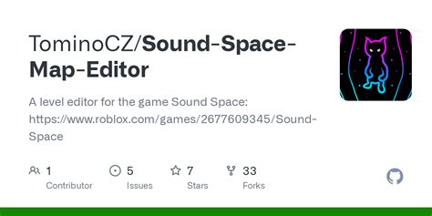 TominoCZ/Sound-Space-Map-Editor: A level editor for the  - GitHub