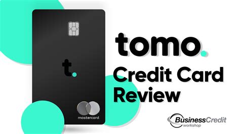 The Ultimate Guide to Tomo Credit Card: Swipe Your Financial Worries Away!