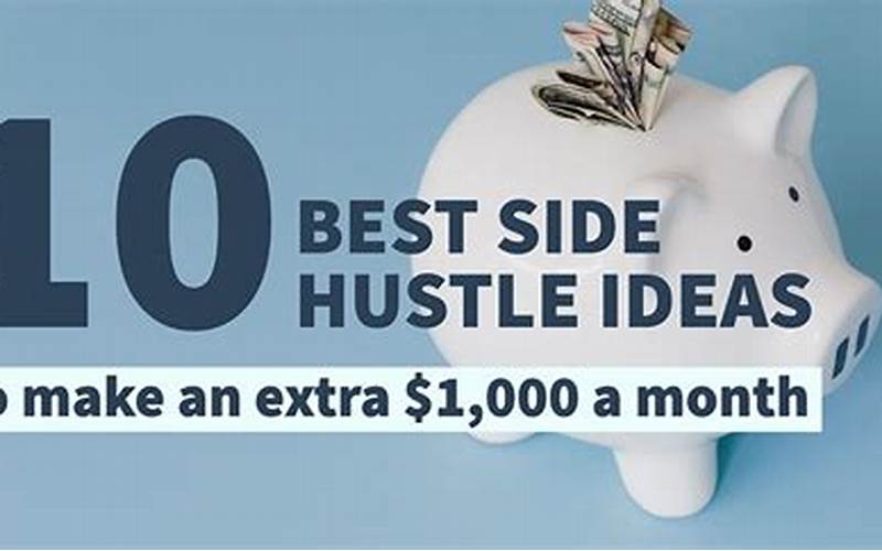 Top 10 Side Hustles That Will Make You Extra Cash
